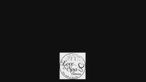Love and Spa du Château